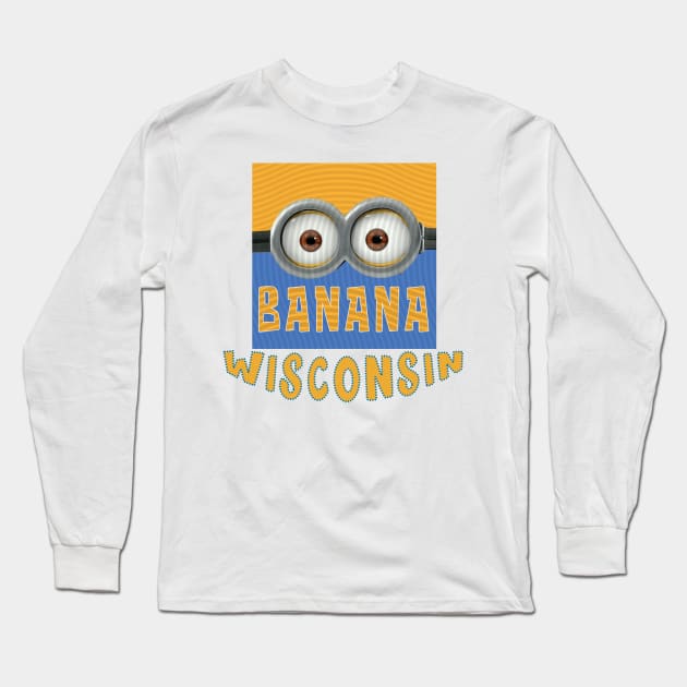 DESPICABLE MINION AMERICA WISCONSIN Long Sleeve T-Shirt by LuckYA